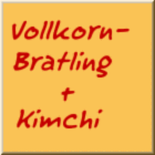 vollkornbratling-kimchi
